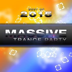 VA - Best Of Massive Trance Party 2015