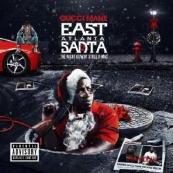 Gucci Mane - East Atlanta Santa 2