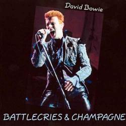 David Bowie - Battlecries Champagne