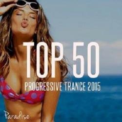 VA - Top 50 Progressive Trance 2015