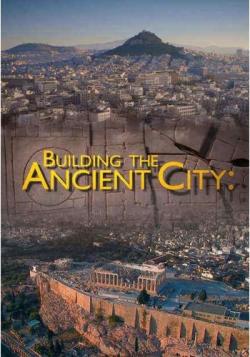 Секреты устройства античных городов (1-2 серии из 2) / Viasat History. Building the Ancient City DUB