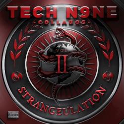 Tech N9ne - Strangeulation Vol. II