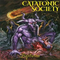 Catatonic Society - Baptistina