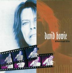David Bowie Eternal Life