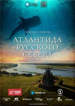    / Atlantis of the Russian North