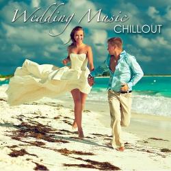 VA - Wedding Music Chillout - First Dance Songs