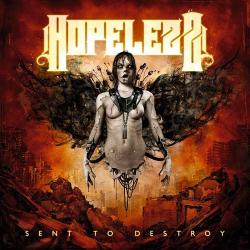 Hopelezz - Sent to Destroy