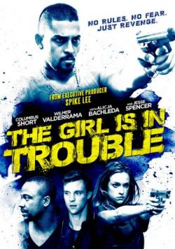 []    / The Girl Is in Trouble (2015) DVO