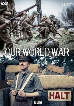    (1-3   3) / BBC. Our World War DUB