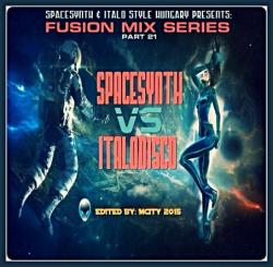 VA - Fusion Mix Series Part 21 - Spacesynth VS Italodisco