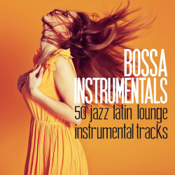VA - Bossa Instrumentals (50 Jazz Latin Lounge Instrumental Tracks)