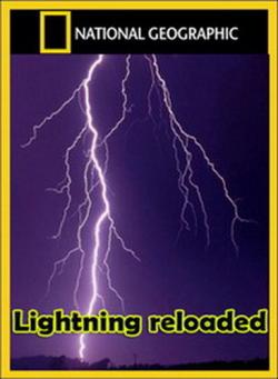 .  / NAT GEO WILD. Lightning reloaded VO