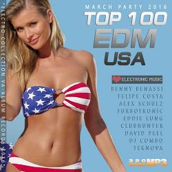 VA - Top 100 EDM USA: March Party