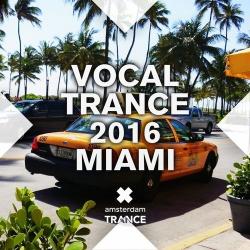 VA - Vocal Trance 2016 Miami