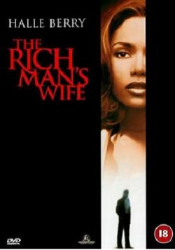   / The Rich Man's Wife MVO
