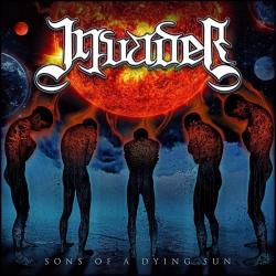 Invader - Sons Of A Dying Sun