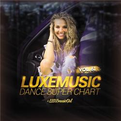 VA - LUXEmusic - Dance Super Chart Vol.61