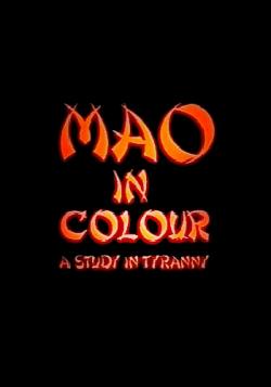    / Mao in color. A study in tyranny DUB
