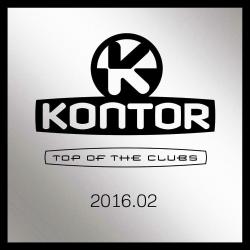 VA - Kontor Top of the Clubs 2016.02