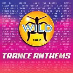 VA - Wild Trance Anthems, Vol. 2