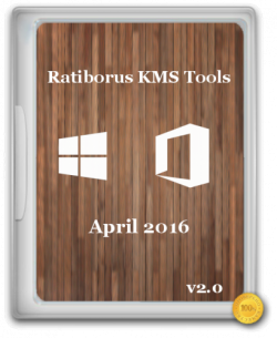 Ratiborus KMS Tools April 2016 v2.0 Portable