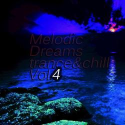VA - Melodic Dreams, Vol. 4