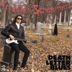 Freddie The Screamers - 1992 - Death Letter Blues