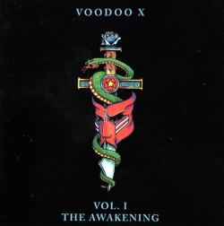 Voodoo X - Vol. 1 The Awakening