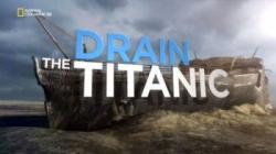  .  / The Drain Titanic VO
