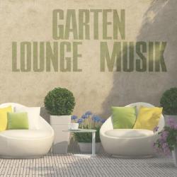 VA - Garten Lounge Musik