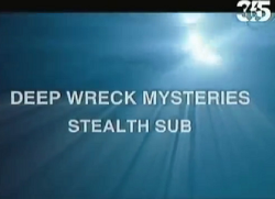  - U-480  / Deep Wreck Mysteries Stealt Sub VO