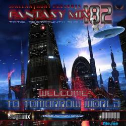 VA - Fantasy Mix 182 - Welcome To Tomorrow World