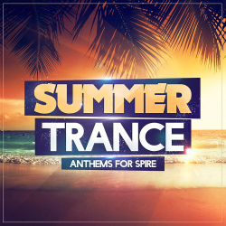 VA - Summer Trance Anthems Euphoria