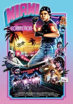    / Miami Connection DVO