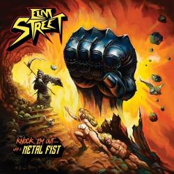 Elm Street - Knock 'Em Out... With A Metal Fist