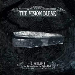 The Vision Bleak - Timeline: An Introduction To The Vision Bleak
