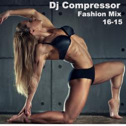 Dj Compressor Fashion Mix 16-15