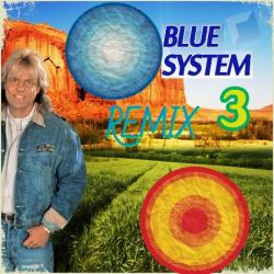 Blue System - Remix - 3