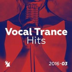 VA - Vocal Trance Hits 2016-03