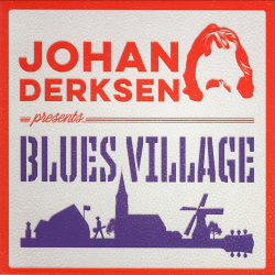 VA - Johan Derksen Presents Blues Village