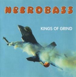 Necrobass - Kings of grind
