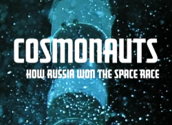 :      / BBC. Cosmonauts: How Russia Won the Space Race VO