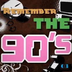 VA - Remember The 90's: Gold Eurodance Collection 3