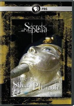  .    / Secrets of the Dead. The Silver Pharaoh DUB