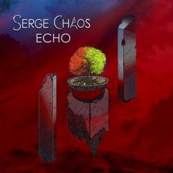 Serge Chaos - Echo