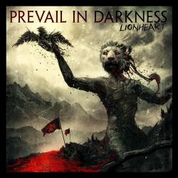 Prevail In Darkness - Lionheart