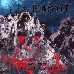 Renascent - Praise of the Lord God Almighty