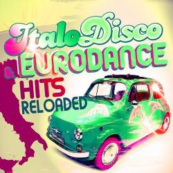 VA - Italo Disco Eurodance Hits Reloaded