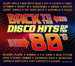VA - Back To The Disco Hits Of The 80's (2CD)
