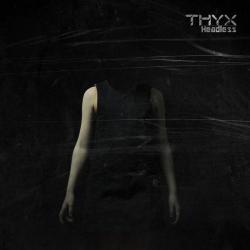 THYX - Headlless